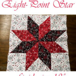 Large No Y Seam Eight Point Star Quilt Block Video Tutorial Quilt