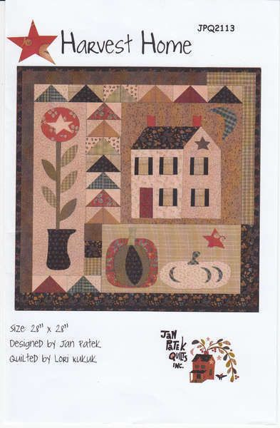 Quilt Pattern Harvest Home By Jan Patek By PrimitiveQuilting 9 00 